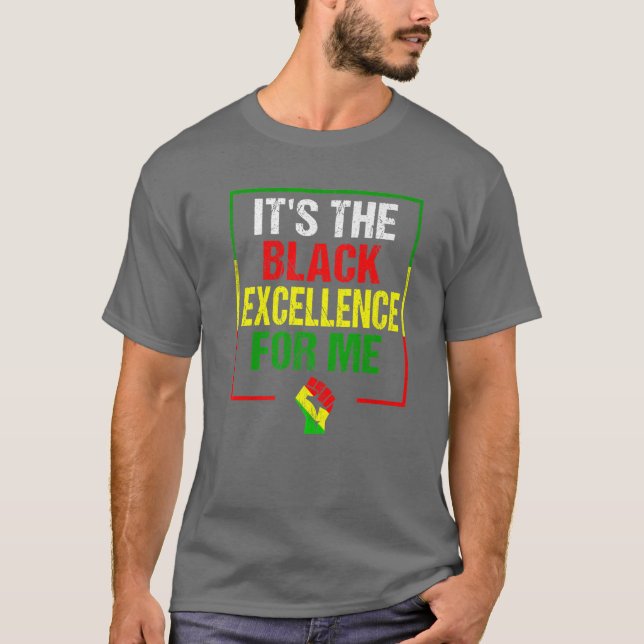 Camiseta É a excelência negra para mim - História negra M (Frente)