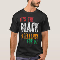 É A Excelência Para Mim Melanin Black Revoluti