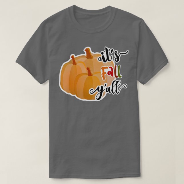 Camiseta É a "Fall Yall Pumpkin Graphic Autumn Womens" (Frente do Design)
