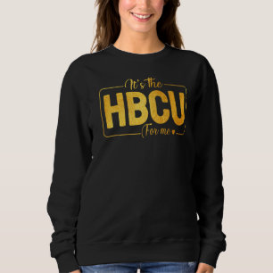 Camiseta É a HBCU para mim A futura HBCU Formando Girl Grad