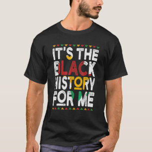 Camiseta É a História Negra para mim, Bla Afro-Americana