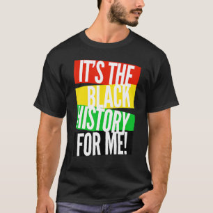 Camiseta É a história negra para mim - História negra Mont