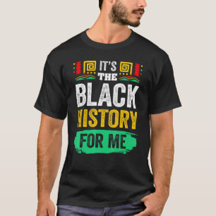 Camiseta É A História Negra Para Mim Melanizada Para As Mul