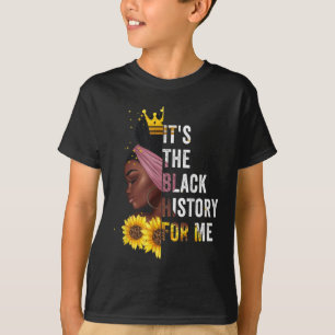 Camiseta É a história negra para mim mês da história negra