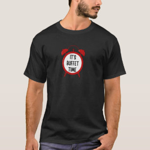 Camiseta É a Hora do Buffet - presentes engraçados para hom