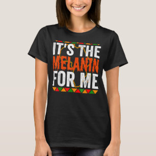 Camiseta É a Melanina para mim História Balca Afro-Africana