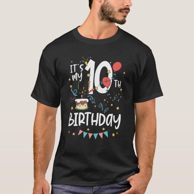 Camiseta É a minha 10ª Festa de aniversário - Presente de A (Frente)