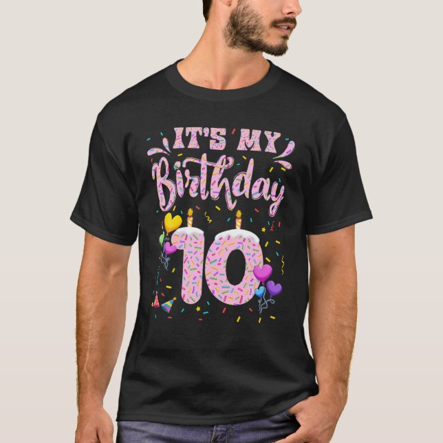 Camiseta É a minha 10ª garota de aniversário, Dona de rosqu (Frente)