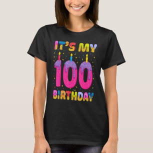 Camiseta É a minha 100ª Rosquinha de aniversário.