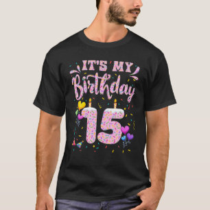 Camiseta É a minha 15 de Aniversário Garota Louca Feliz 1