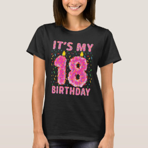 Camiseta É a minha 18ª Rosquinha de aniversário doce de 18