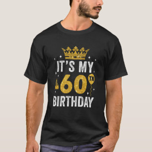 Camiseta É a minha 60ª Ideia de Aniversário por 60 Anos Um