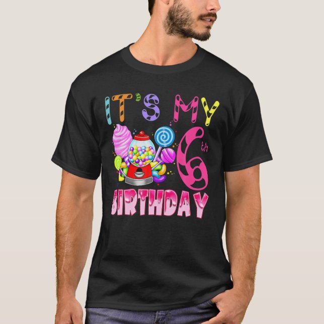 Camiseta É A Minha 6 Aniversário De Aniversário De Candylan (Frente)