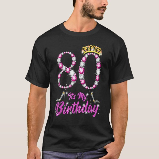 Camiseta É a minha 80 Aniversário Rainha Tiara Calçados de  (Frente)