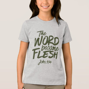 Camiseta E a Palavra se tornou Carne 2