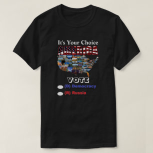Camiseta É a sua escolha AMERICA VOTE (D) Democracia ou...