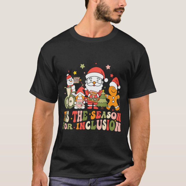 Camiseta É a Temporada para a Inclusão  (Frente)