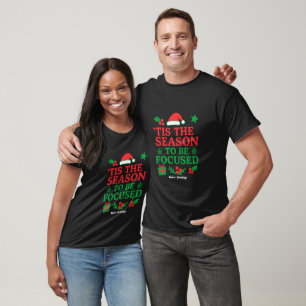 Camiseta É a Temporada para Estar Focado Motivacional Festi