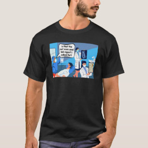 Camiseta É A Tomografia Computadorizada E Um Relatório Labo