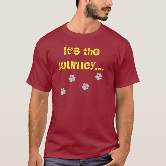 Camiseta É a viagem… não o destino (Frente)
