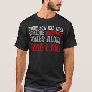 CAMISETA E ALGUÉM SURPREENDENTE VEM AQUI.