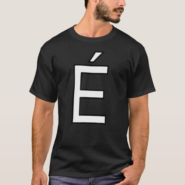 Camiseta É Alphabet accent maiúscula maiúscula nu (Frente)