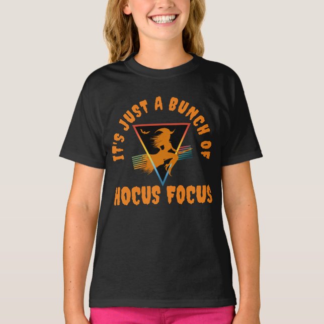 Camiseta É Apenas um Monte de Hocus Pocus (Frente)