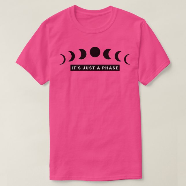 Camiseta É apenas uma fase 1 (Frente do Design)