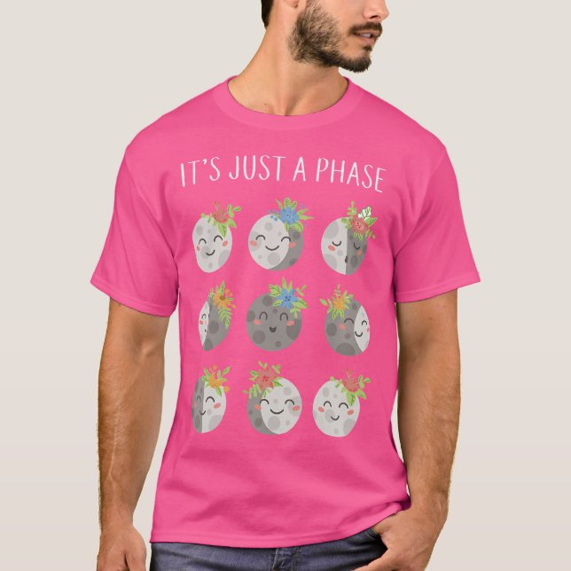 Camiseta É Apenas Uma Palavra De Ciclo De Lua Lunar Da Test (Frente)