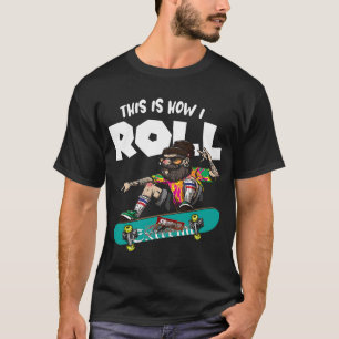 Camiseta É assim que eu faço o skate de skate do Skate u201