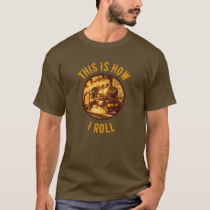 Camiseta É Assim Que Eu Lanço Os Entusiastas Históricos Do
