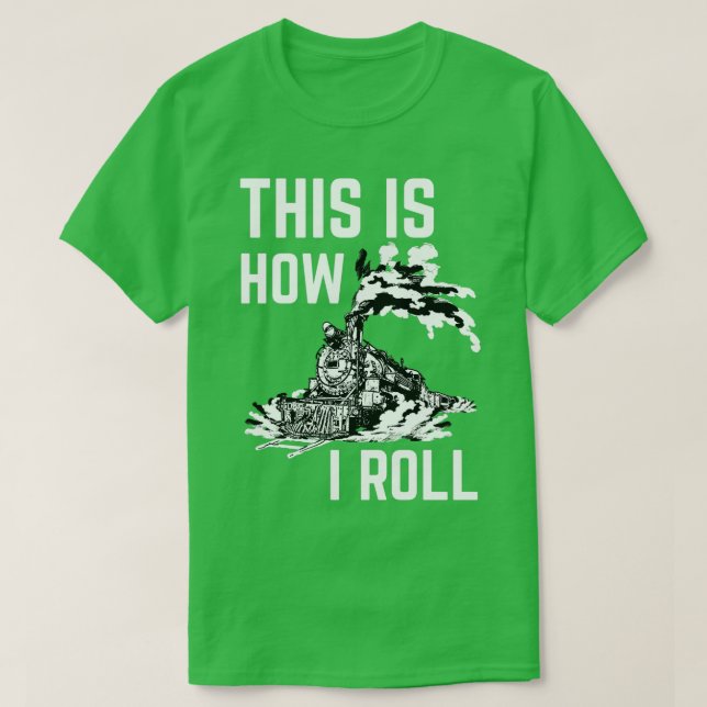 Camiseta É assim que eu rolo 4 (Frente do Design)