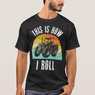 Camiseta É Assim Que Eu Rolo A Pista Da Pista De Trator