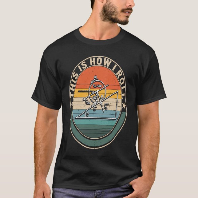 Camiseta É Assim Que Eu Rolo A Principal Equação De Ciência (Frente)