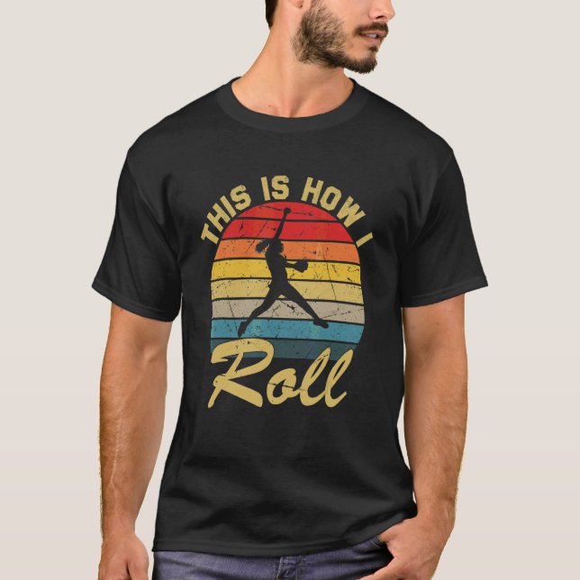 Camiseta É Assim Que Eu Rolo As Raparigas De Softball Retro (Frente)