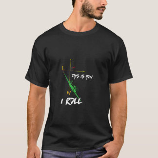 Camiseta É Assim Que Eu Rolo Avião