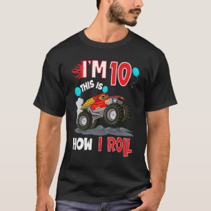 Camiseta É Assim Que Eu Rolo Caminhão Monstro 10 Anos 10