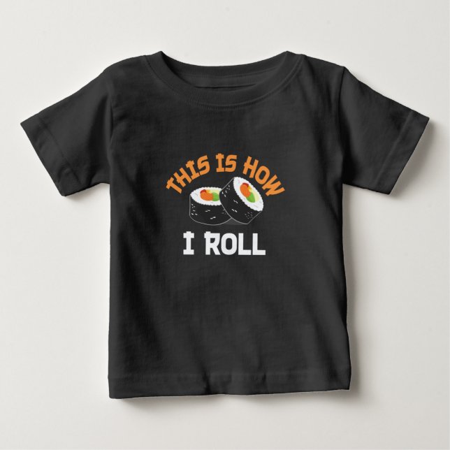 Camiseta É Assim Que Eu Rolo - Engraçado Sushi (Frente)