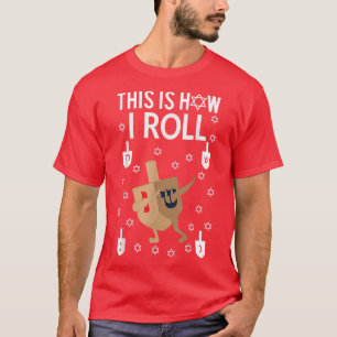 Camiseta É Assim Que Eu Rolo Hanukkah Shirt Dab Dreidel Cha