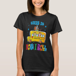 Camiseta É Assim Que Eu Rolo O Tran Do Estudante De Ônibus