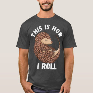 Camiseta É Assim Que Eu Rolo Um Mamífero De Vida Selvagem D