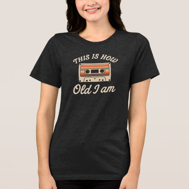 Camiseta É assim que eu sou velho  (Frente)