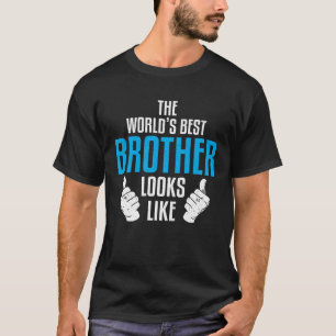Camiseta É assim que o melhor irmão do mundo se parece