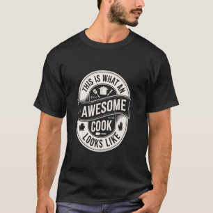 Camiseta É assim que um cozinheiro incrível se parece