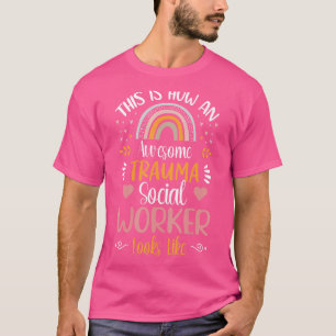 Camiseta É Assim Que Um Trauma Social Trabalhador Se Parece