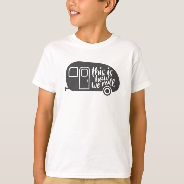 Camiseta É Assim Que Vamos Acampar Caravana, Engraçado Slog (Frente)