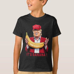 Camiseta É Banana (para escala) Estelar Funny Trump Tee 0