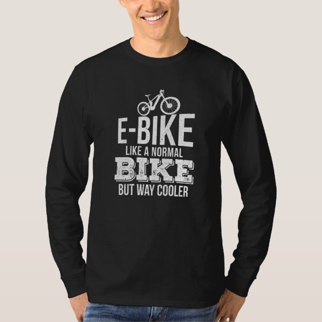 Camiseta E Bicicleta Como Uma Bicicleta Normal Mas Muito Ma (Frente)