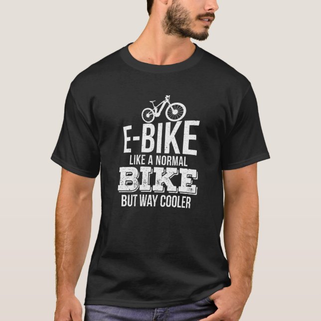 Camiseta E Bicicleta Como Uma Bicicleta Normal Mas Muito Ma (Frente)