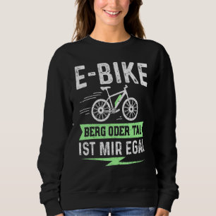 Camiseta E Bike Mountain Ou Valley Ist Mir Egal - Electric